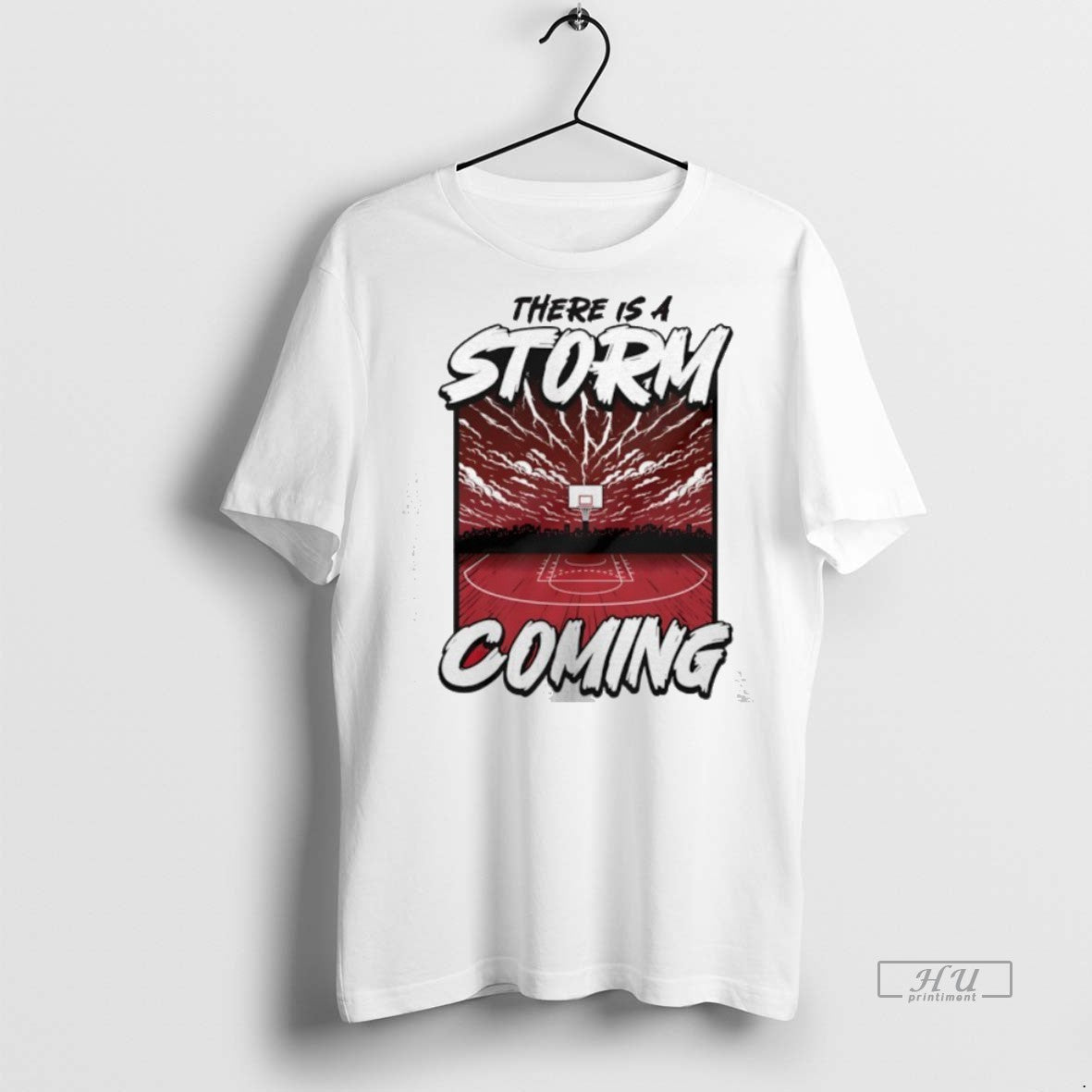 Officials There Is A Storm Coming Basketball Premium Tee Shirt Sweater