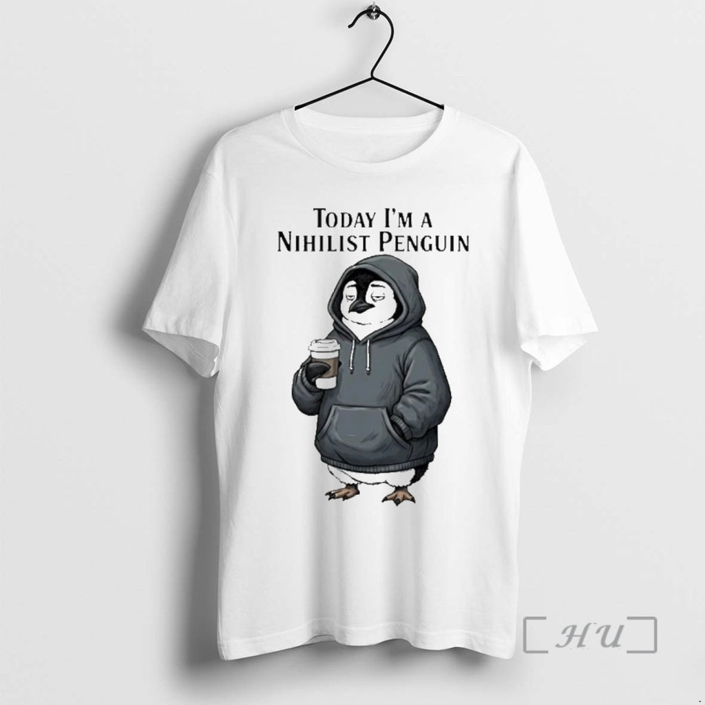 Officials Today Im A Nihilist Penguin Meme