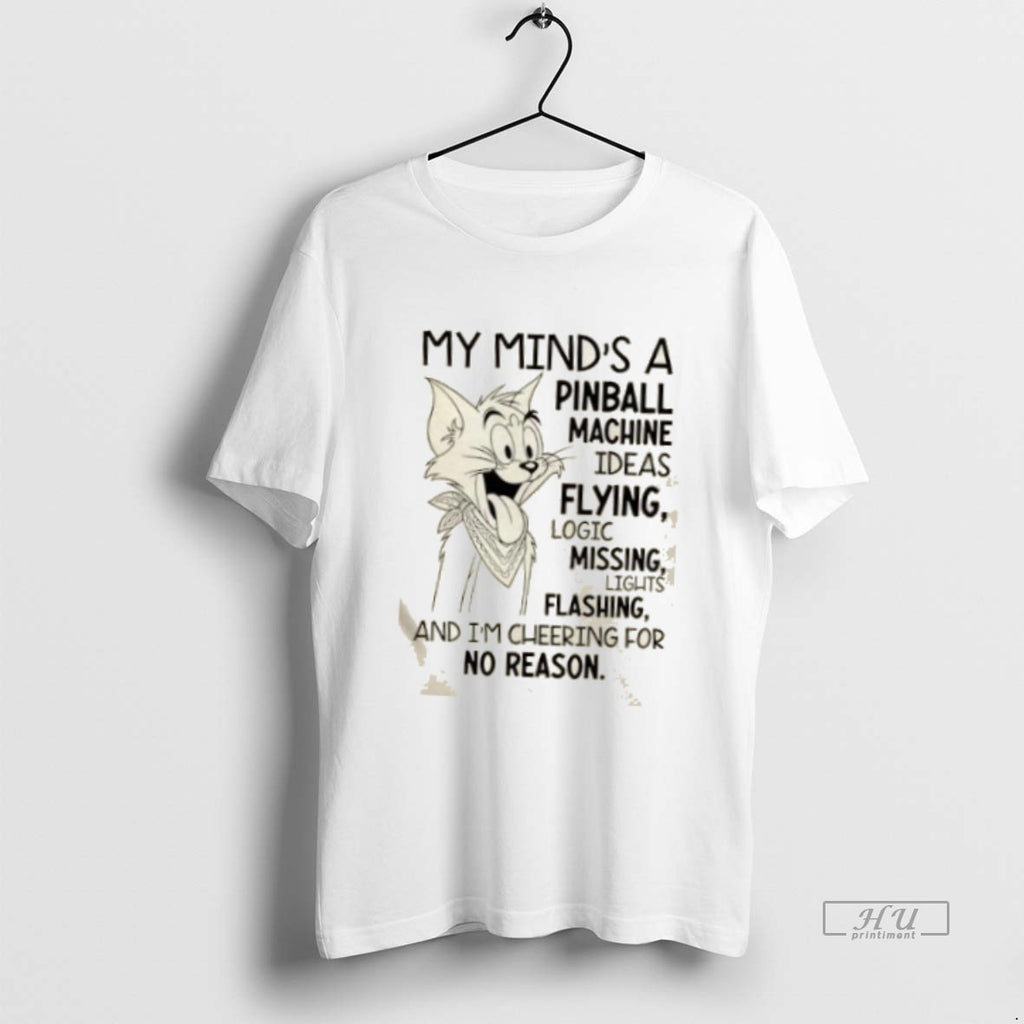 Officials Tom Cat My Minds A Pinball Machine Premium Tee Shirt Sweater