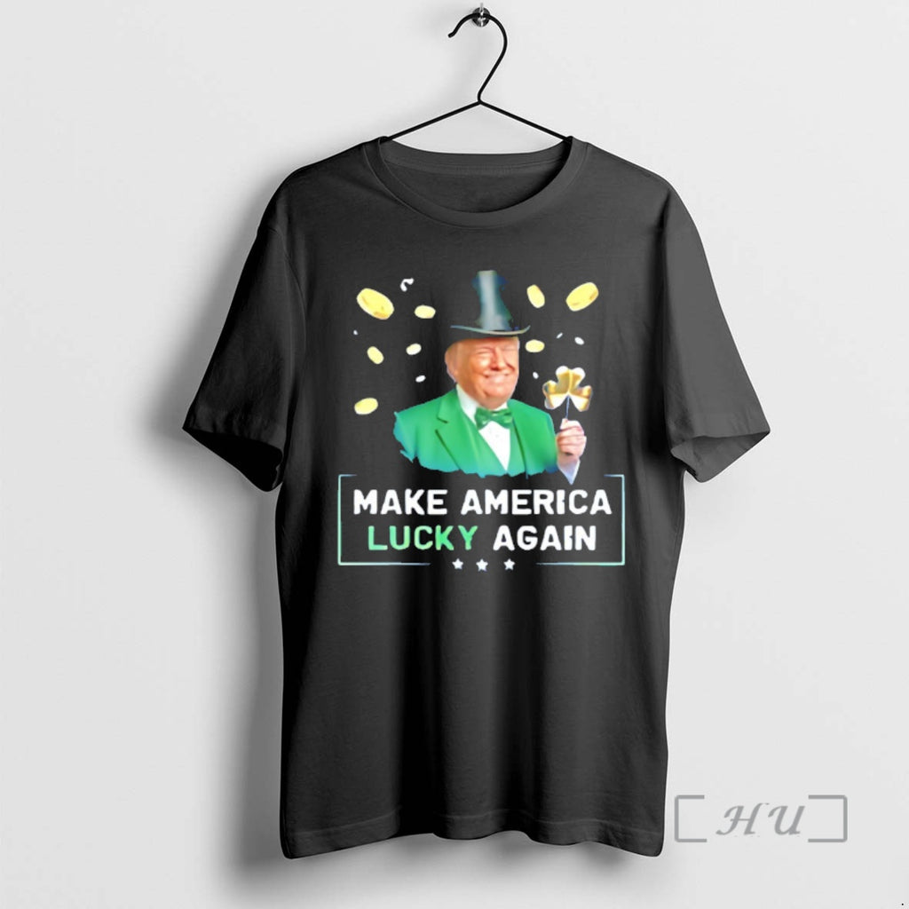 Officials Trump Make America Lucky Again St Patricks Day