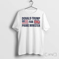 Officials Tyson Fury Donald Trump For Prime Minister Flag Unisex , , , Long Sleeve Tee