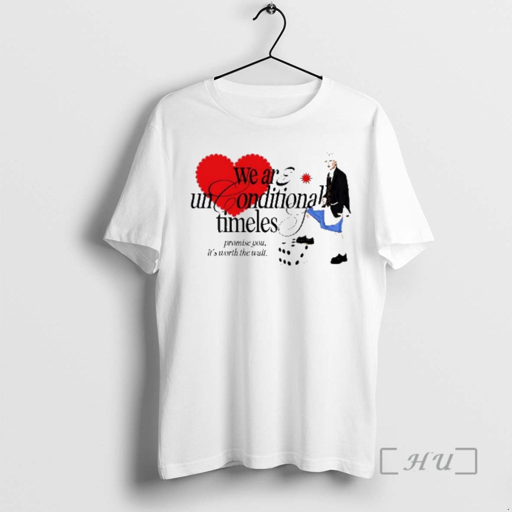 Officials We Are Unconditionally Timeless Promise You Worth Wait Heart