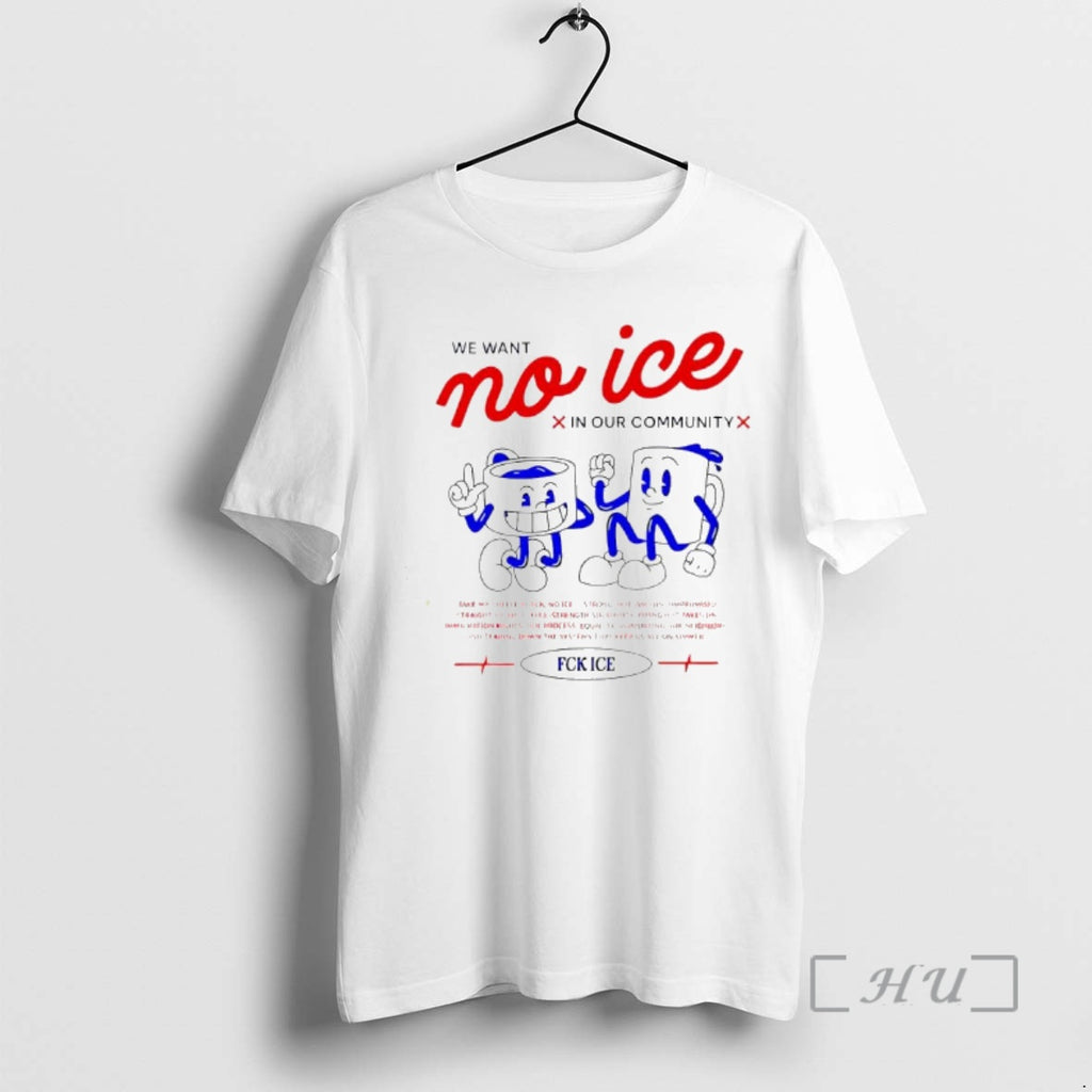 Officials We Want No Ice In Our Community Fck Ice
