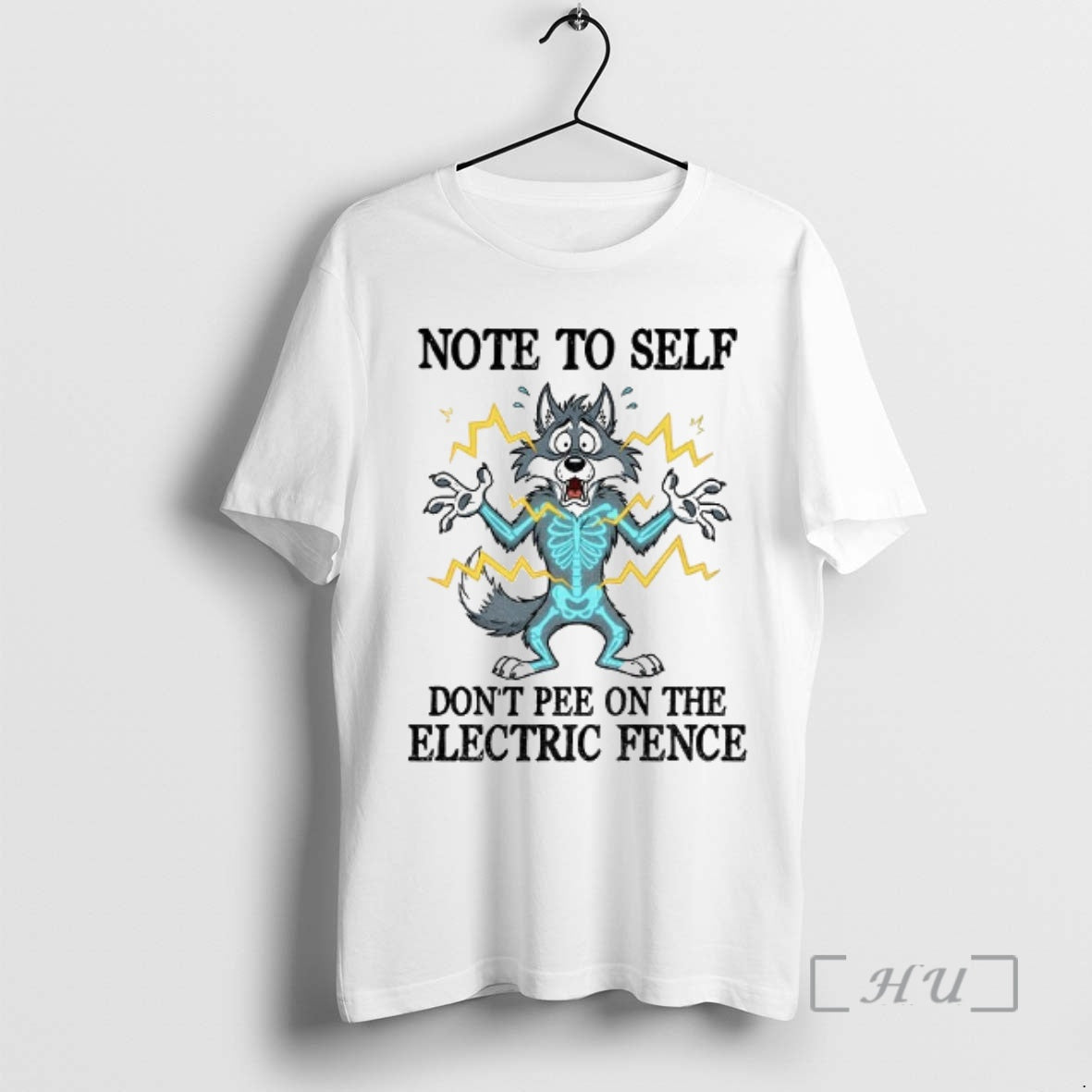 Officials Wolf Note To Self Dont Pee On The Electric Fence Premium T Shirt Sweater