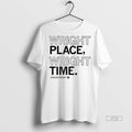 Officials Wright Place Wright Time Chazadi Wright Iowa Hawkeyes Premium Tee Shirt Sweater