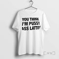 Officials You Think Im Pussy Ass Latto