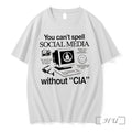 Officials You Cant Spell Social Media Without Cia Conspiracy Surveillance Theory Premium T Shirts Sweater
