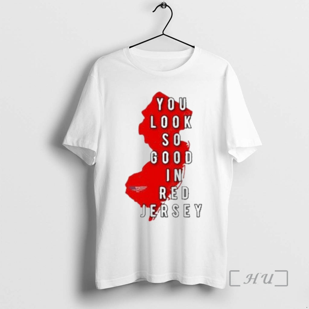 Officials New Jersey You Look So Good In Red Jersey Premium T Shirt Sweater