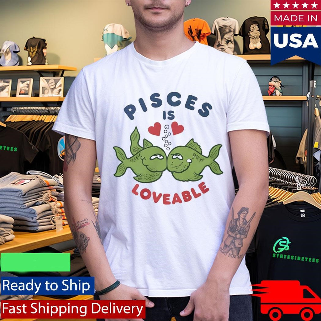 Olivia Rodrigo Inspired Pisces Is Loveable Shirt