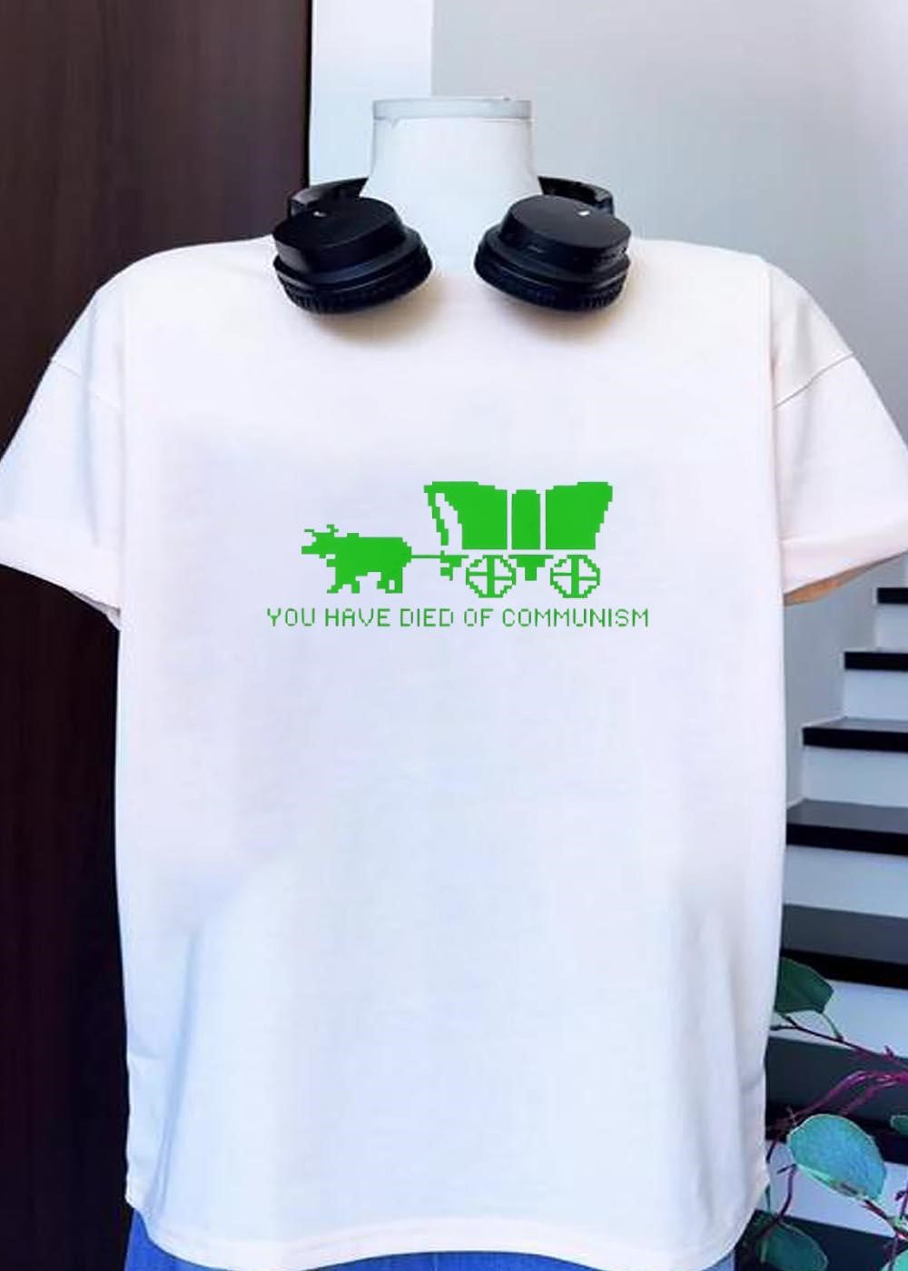 Oregon Trail Wagon You Have Died of Communism T-Shirt