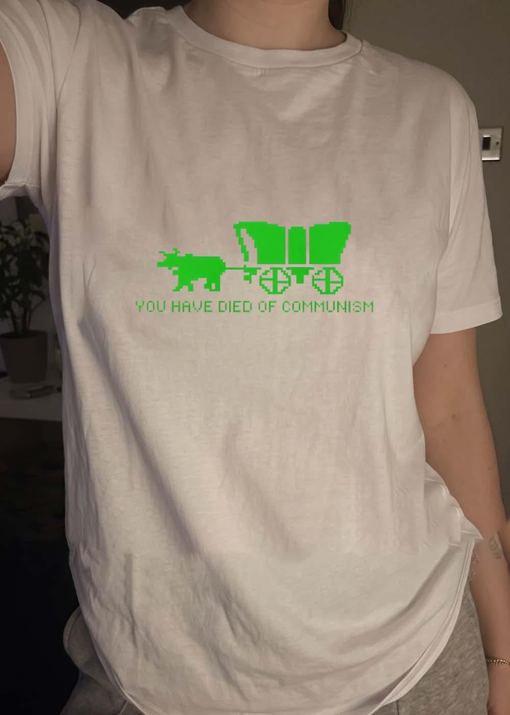 Oregon Trail Wagon You Have Died of Communism T-Shirt
