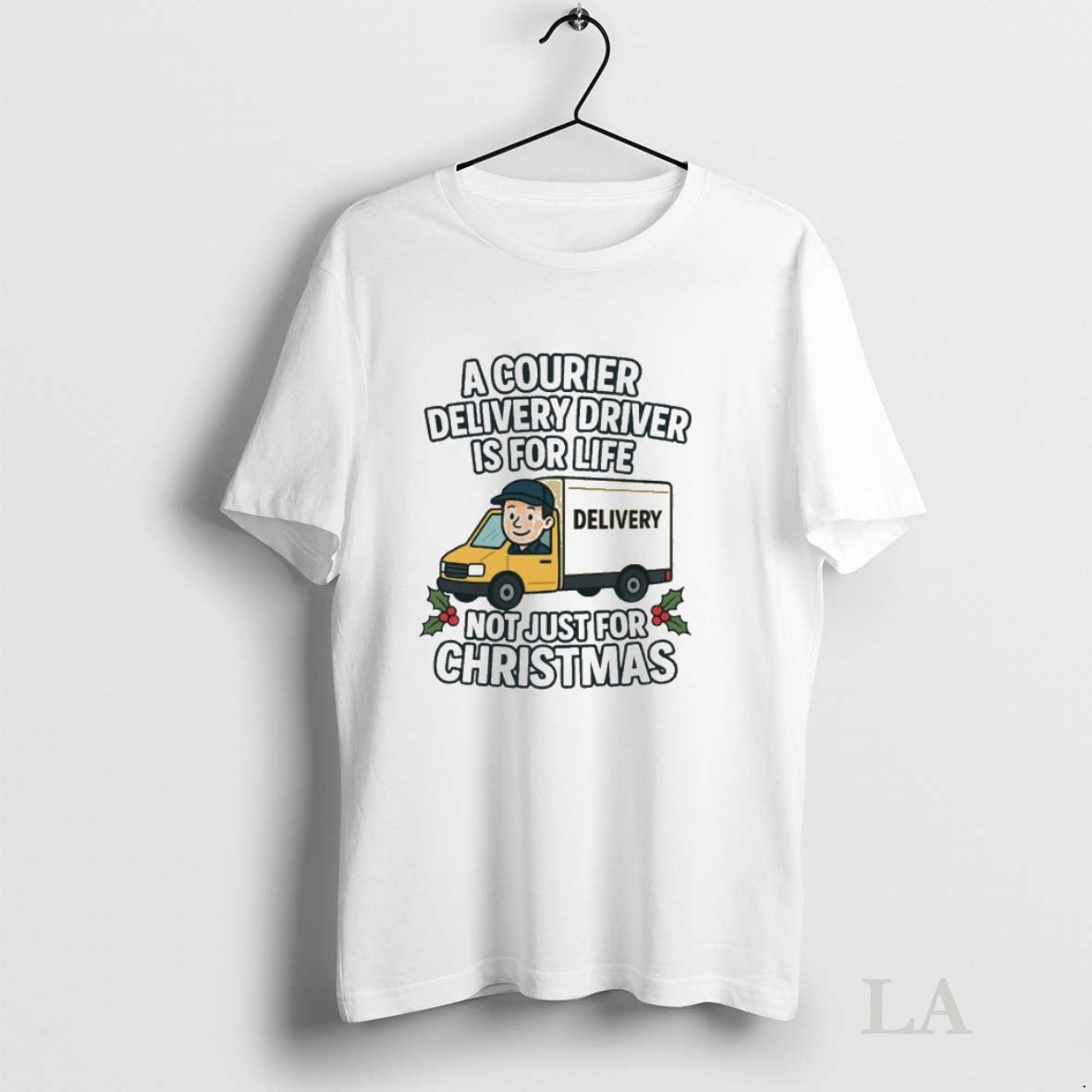 Original A Courier Delivery Driver Is For Life Not Just For Christmas Ornaments