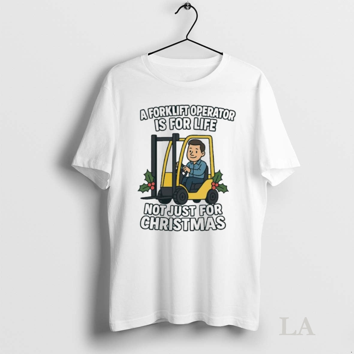 Original A Forklift Operator Is For Life Not Just For Christmas Ornaments