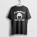 Original A Liberals Point Of View