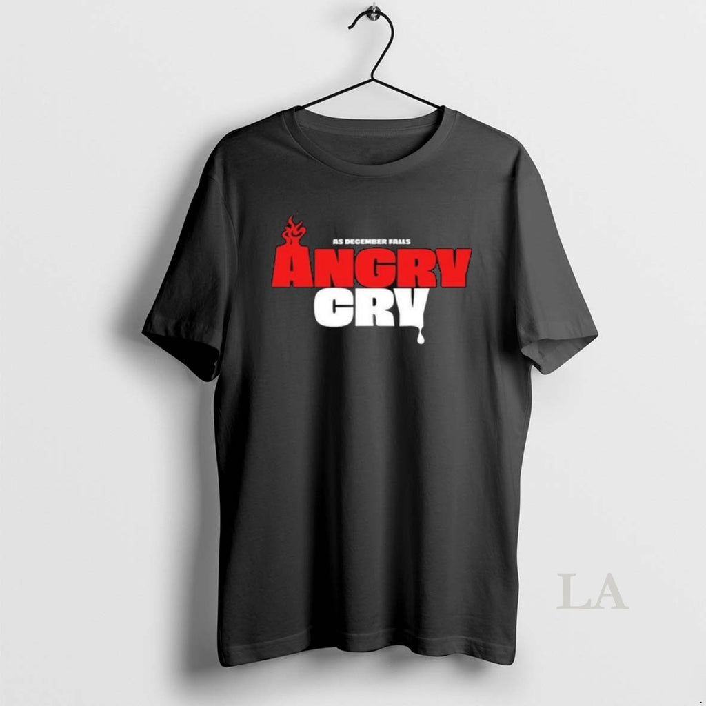 Original As December Falls Angry Cry Long Sleve