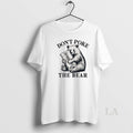 Original Bear Dont Poke The Bear California