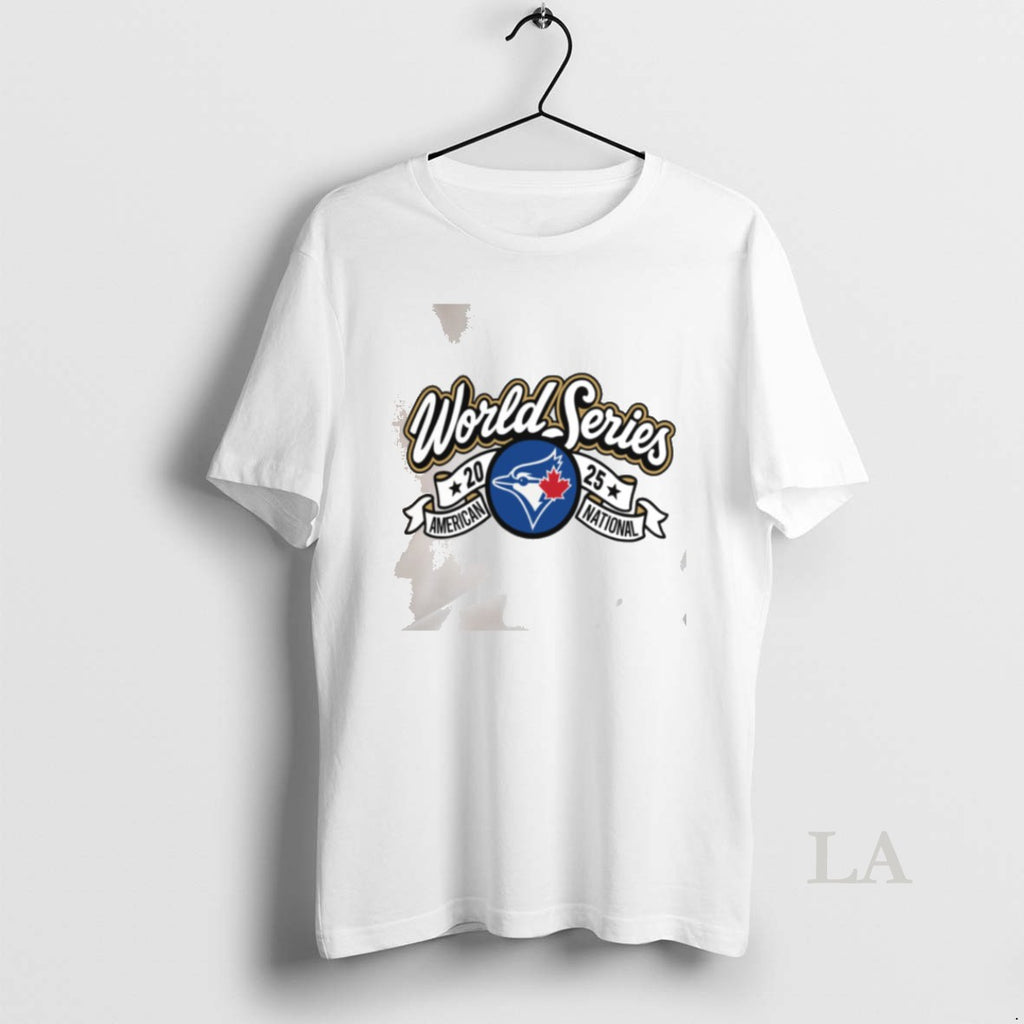 Original Blue Jays World Series 2025 Want It All Slogan Baseball Tshirt0