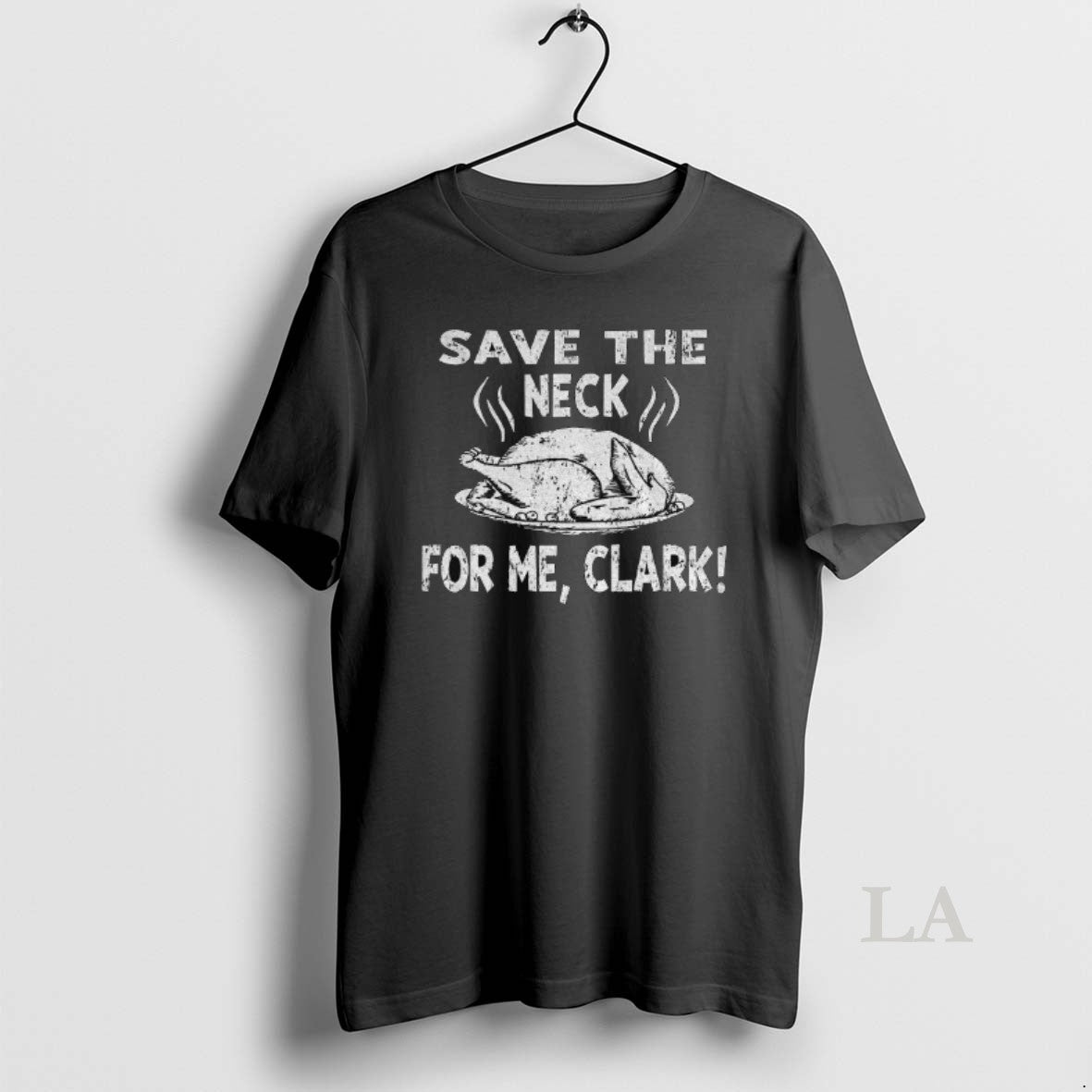 Original Chicken Food Save The Neck For Me Clark