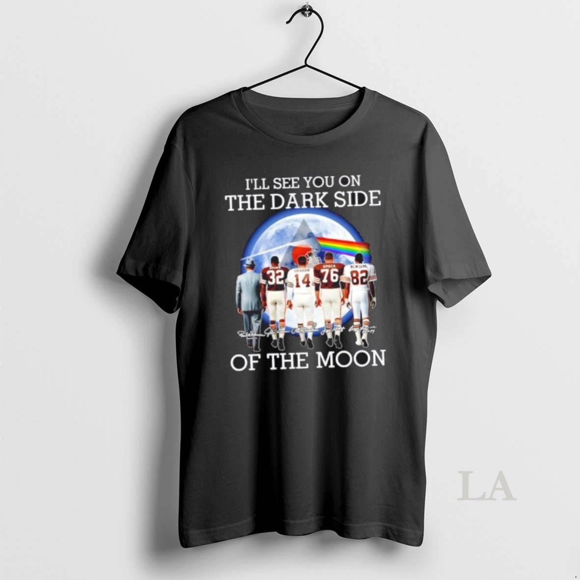 Original Cleveland Browns Legends Ill See You On The Dark Side Of The Moon