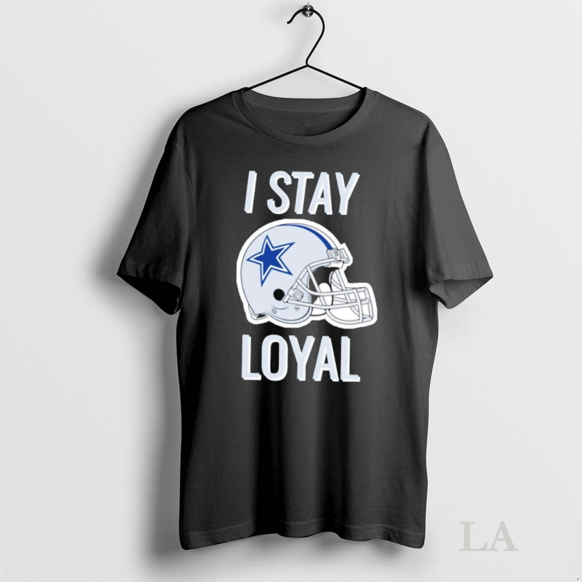 Original Dalls Cowboys I Stay Loyal