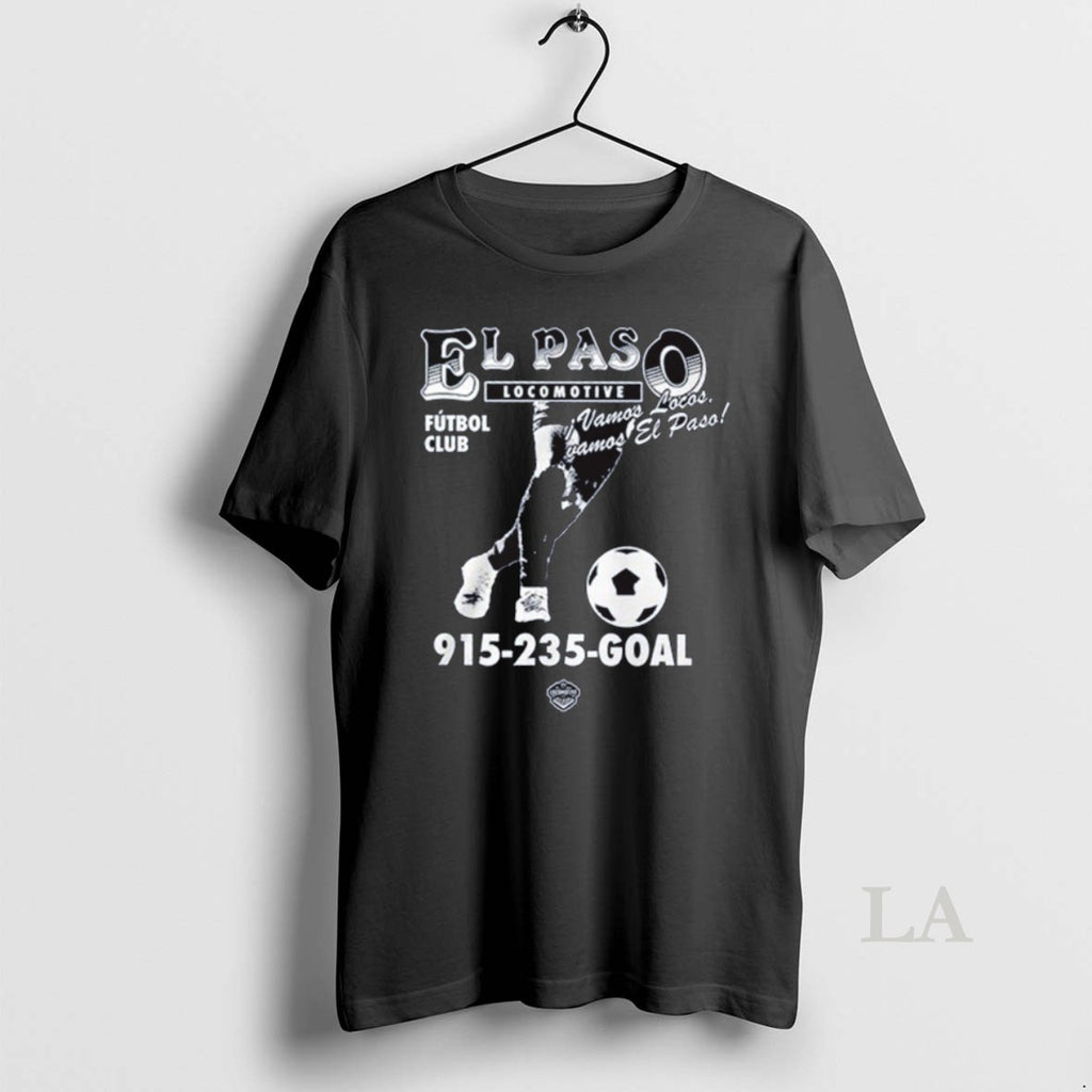 Original El Paso Locomotive Futbol Club Vamos Todos Vamos El Paso 915 235 Goal