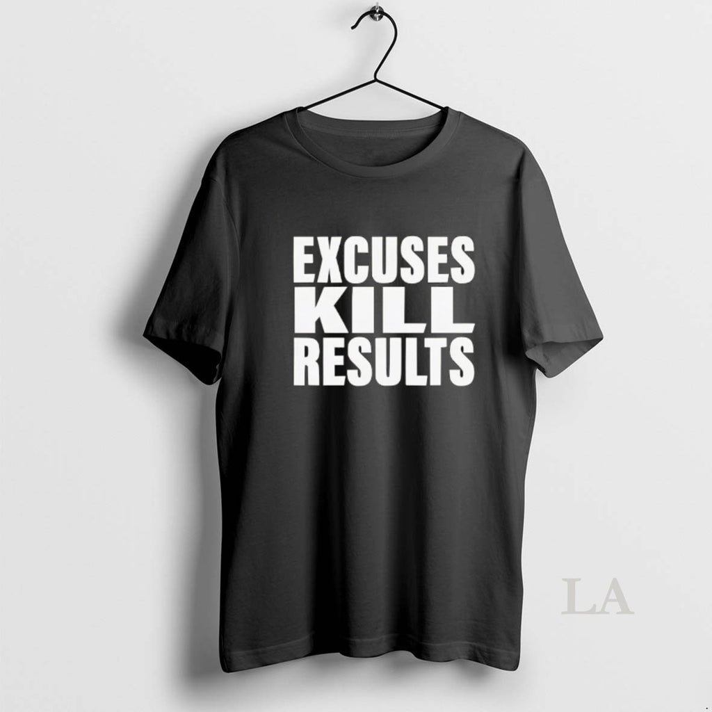 Original Excuses Kill Results