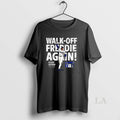 Original Freddie Freeman Los Angeles Dodgers Walk Off Freddie Again Signature