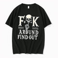 Original Fuck Around Find Out Skull Vintage Tee Tshirts Jpg Unisex , , , Long Sleeve Tee