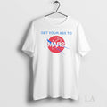 Original Get Your Ass To Mars