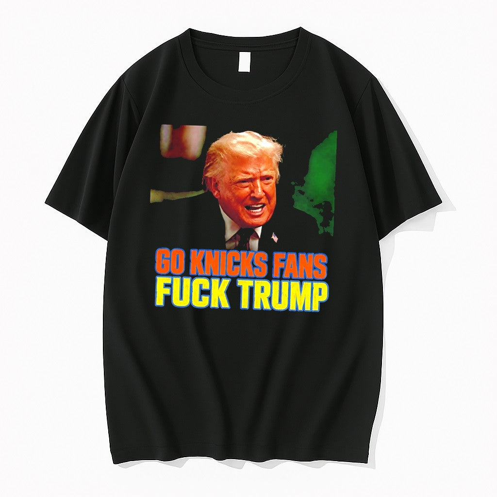 Original Go Knicks Fans Fuck Trump Tee Tshirts Jpg Unisex , , , Long Sleeve Tee
