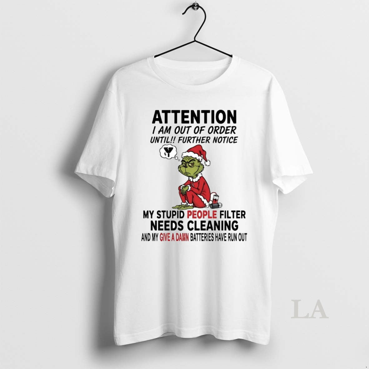 Original Grinch Attention I Am Out Of Order Until Further Notice Christmas