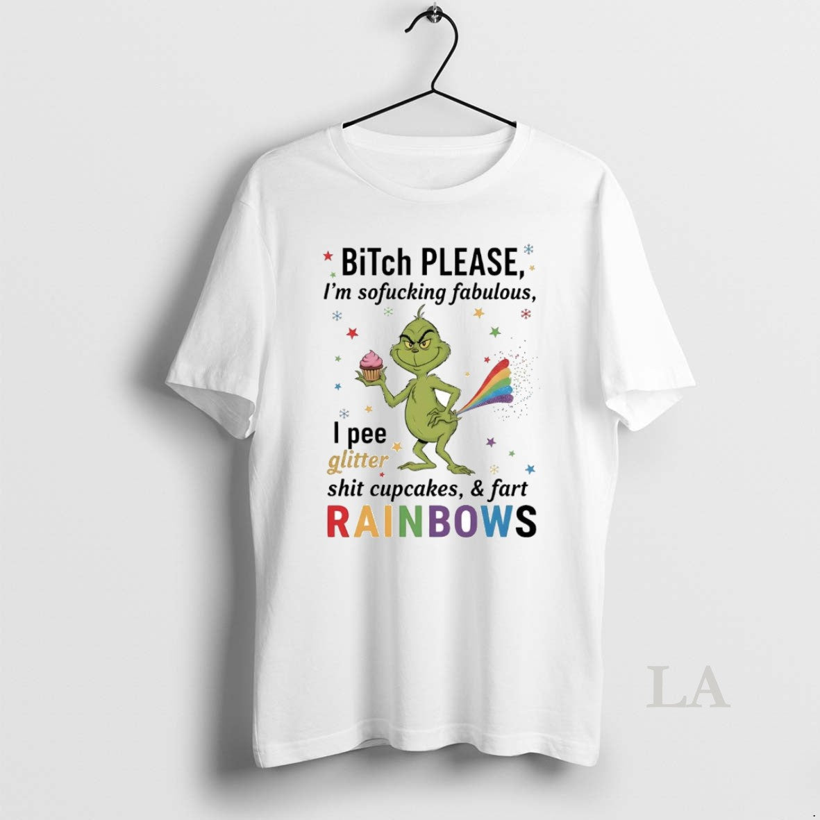 Original Grinch Bitch Please Im So Fucking Fabulous