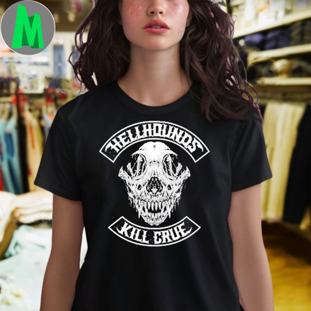 Original HKC Hellhounds Kill Crue Shirt