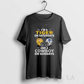Original Im A Tiger On Saturdays And A Cowboy On Sundays