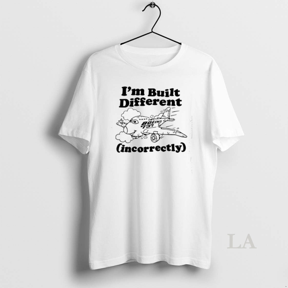 Original Im Built Different Incorrectly Boeing 737 Cute