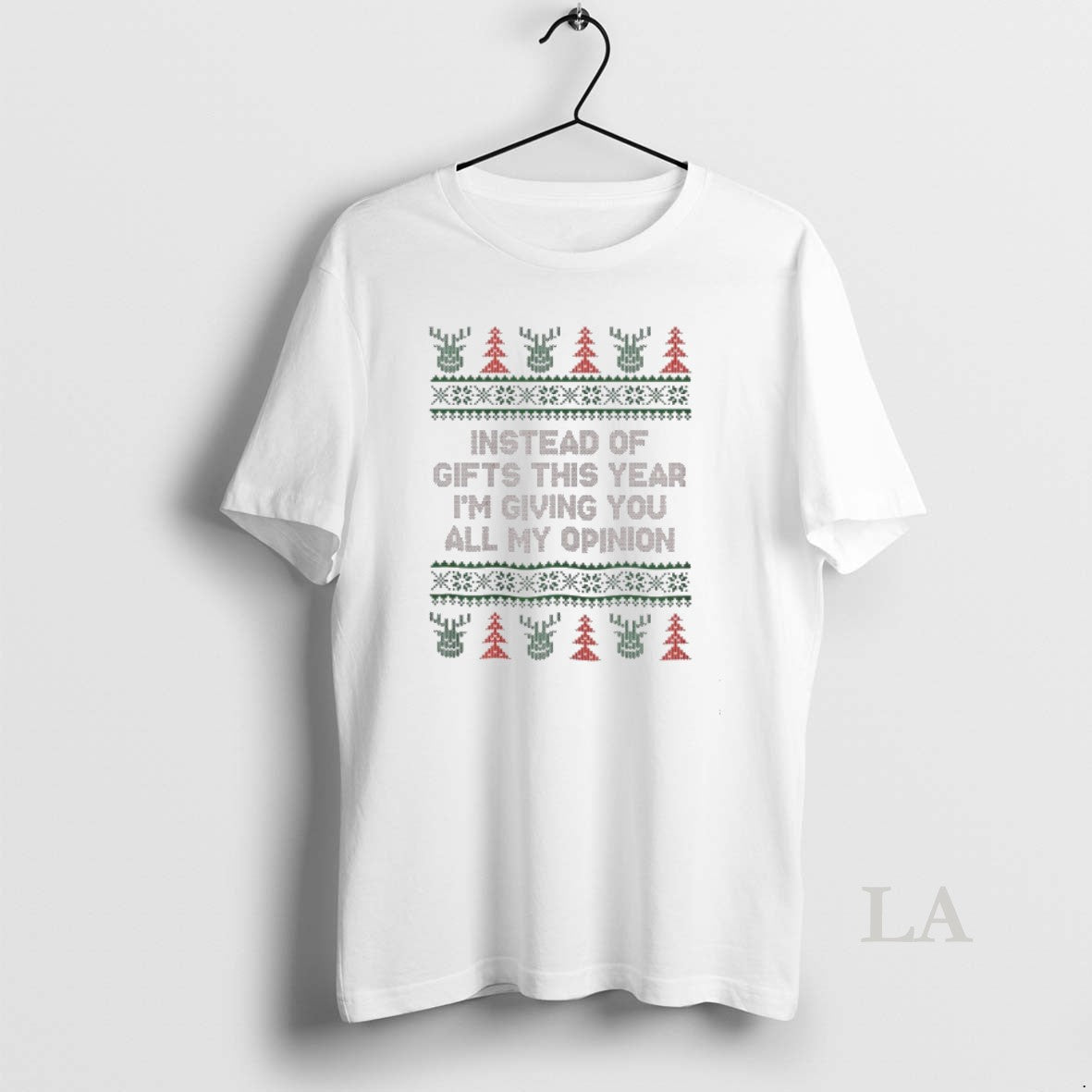 Original Instead Of Gifts This Year Im Giving You All My Opinion Christmas Ugly