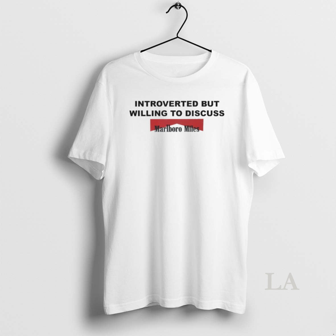 Original Introverted But Willing To Discuss Marlboro Miles