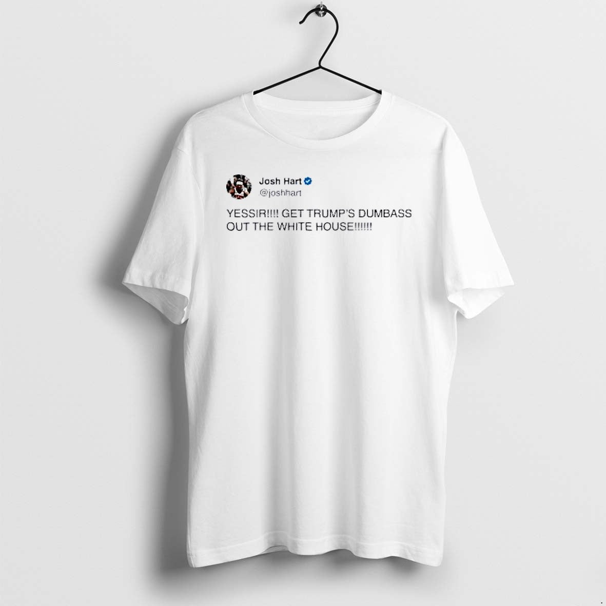 Original Josh Hart Yessir Get Trumps Dumbass Out The White House Tshirts Jpg Unisex , , , Long Sleeve Tee
