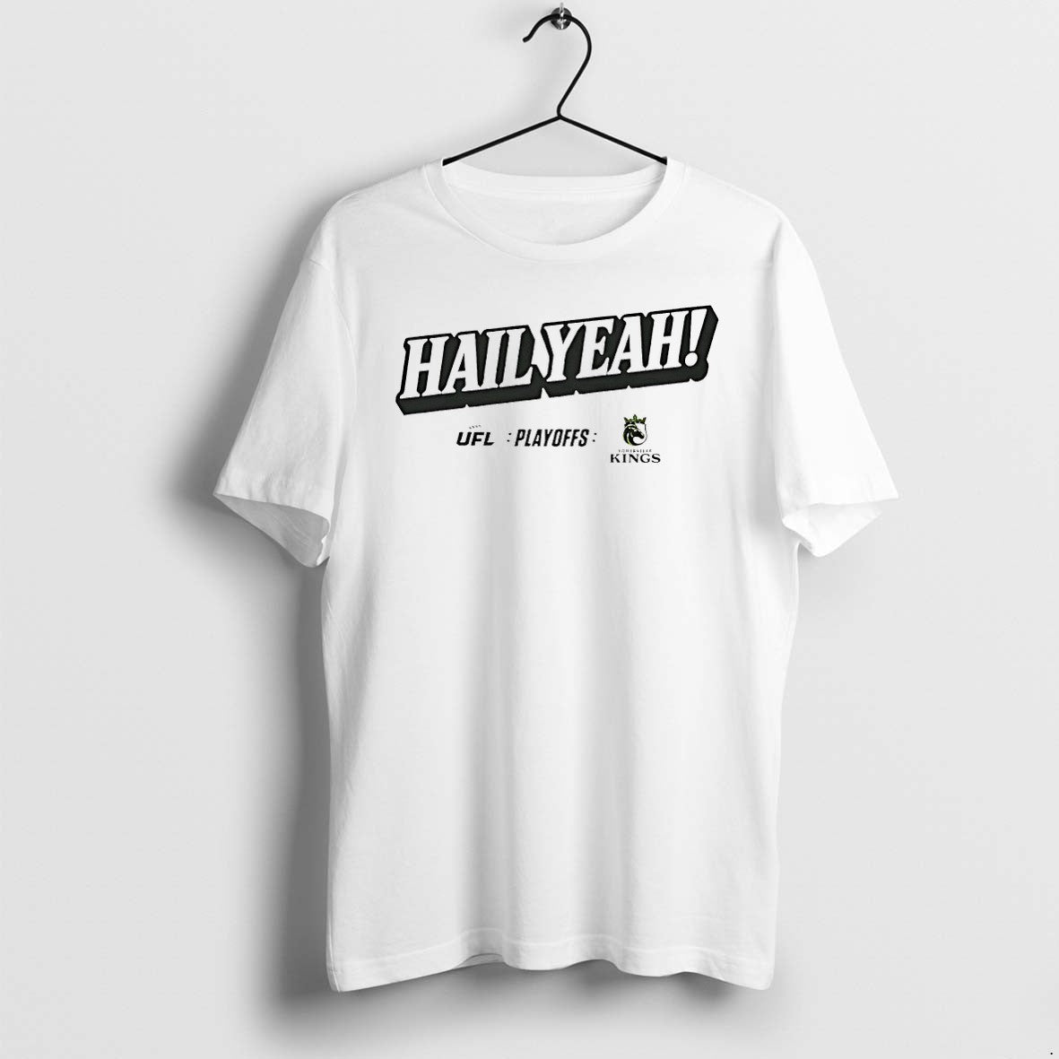 Original Louisville Kings Hail Yeah 2026 Ufl Playoffs Tshirts Jpg Unisex , , , Long Sleeve Tee
