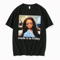 Original Made It To Friday Tired Doll Face Photo Tee Tshirts Jpg Unisex , , , Long Sleeve Tee