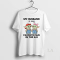 Original My Husband Is My Favorite Pain In The Ass