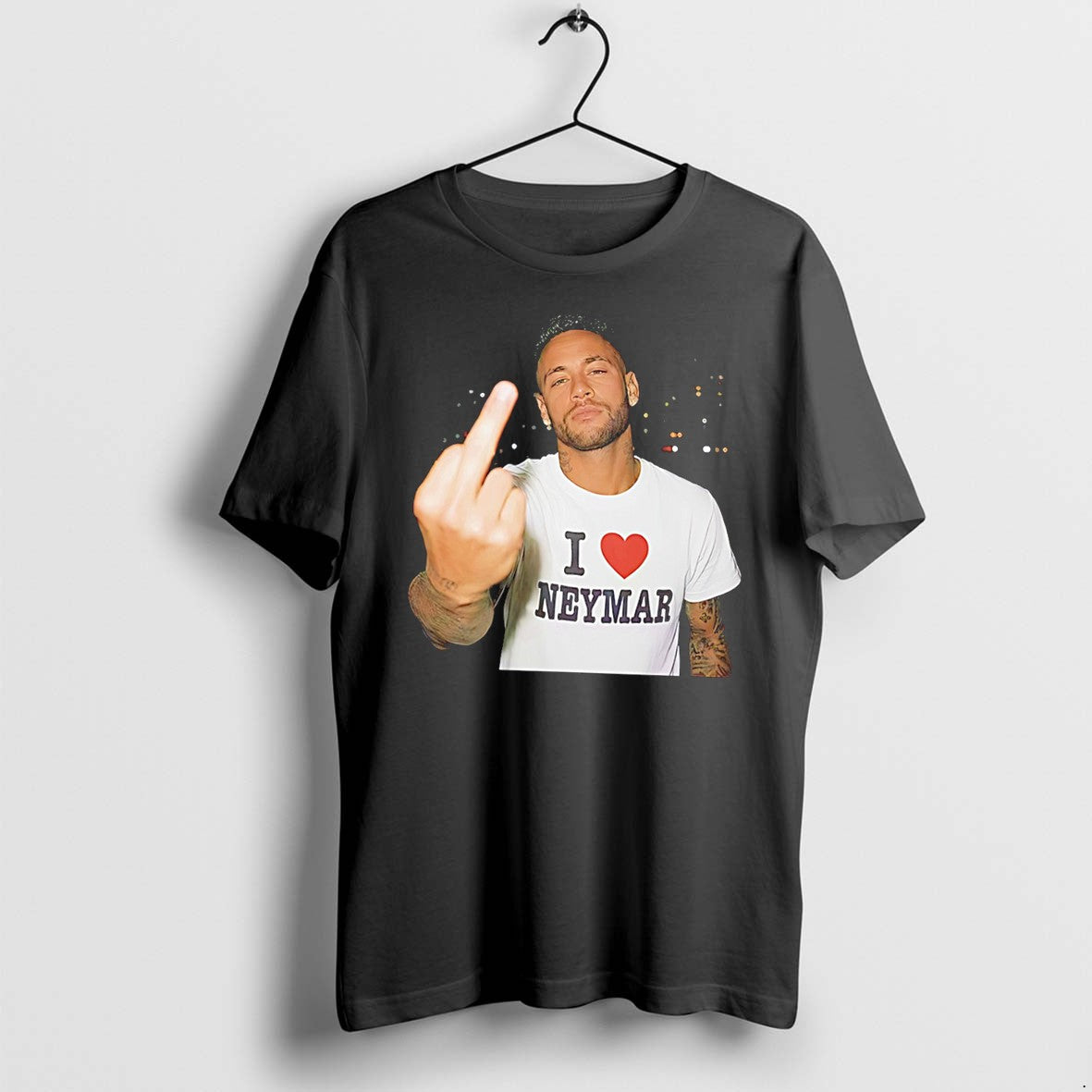 Original Neymar Wearing I Love Neymar Tee Middle Finger Tee Tshirts Jpg Unisex , , , Long Sleeve Tee