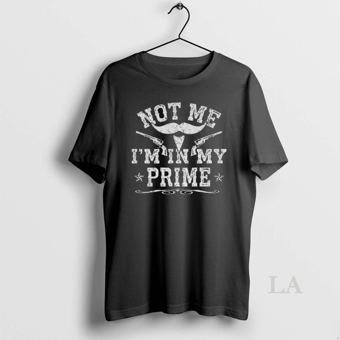 Original Not Me Im In My Prime Gun