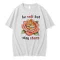 Original Rabbit With Knife Be Soft But Stay Sharp Rose Flower Tshirts Jpg Unisex , , , Long Sleeve Tee