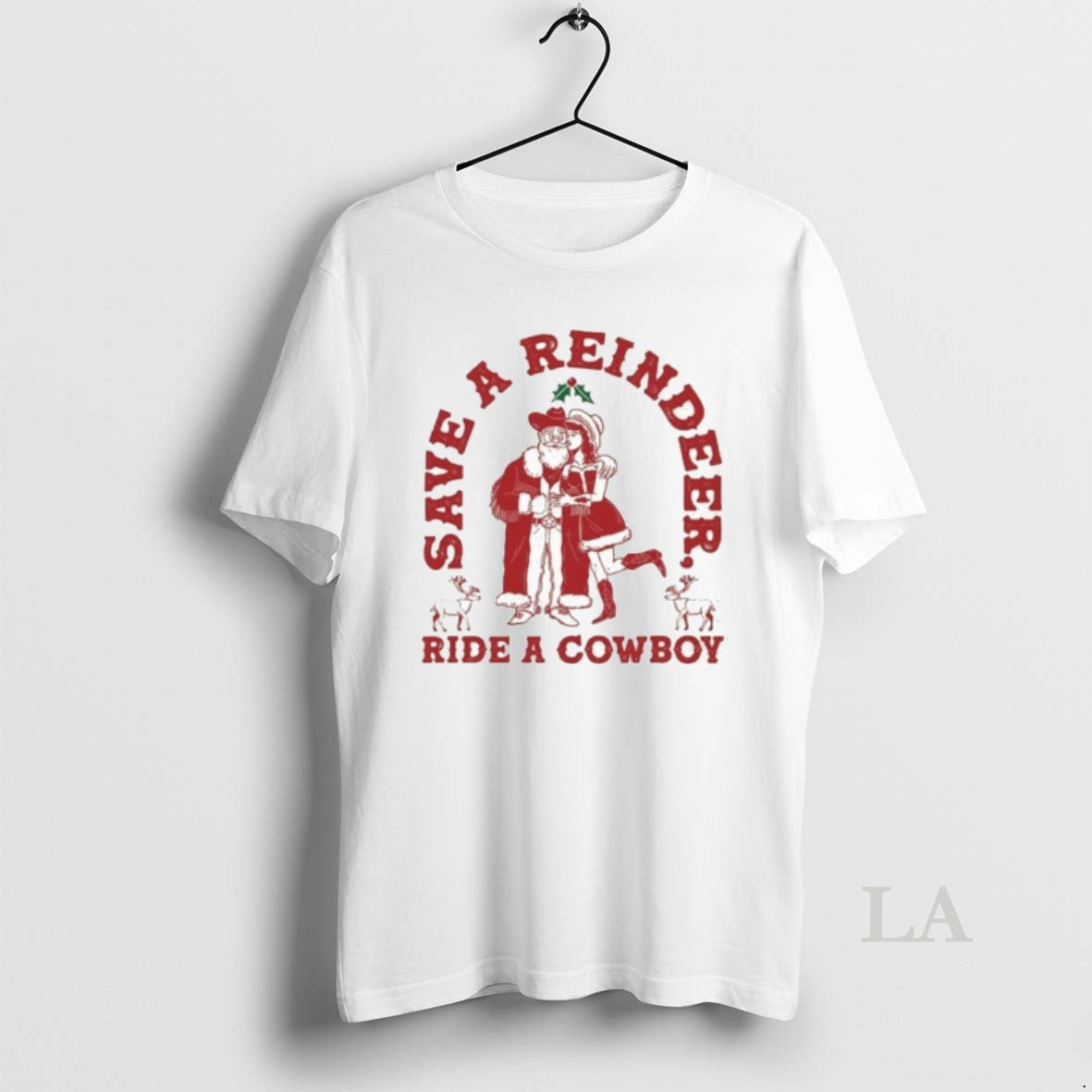 Original Save A Reindeer Ride A Cowboy Ugly