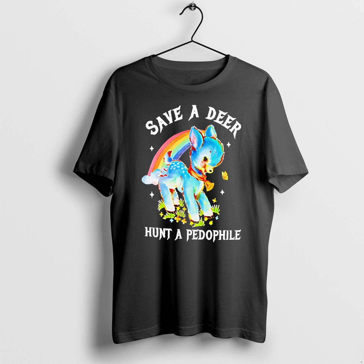 Original Save A Deer Hunt A Pedophile Graphic Baby Deer Tee Tshirts Jpg Unisex , , , Long Sleeve Tee