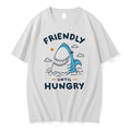 Original Shark Friendly Until Hungry Tshirts Jpg Unisex , , , Long Sleeve Tee