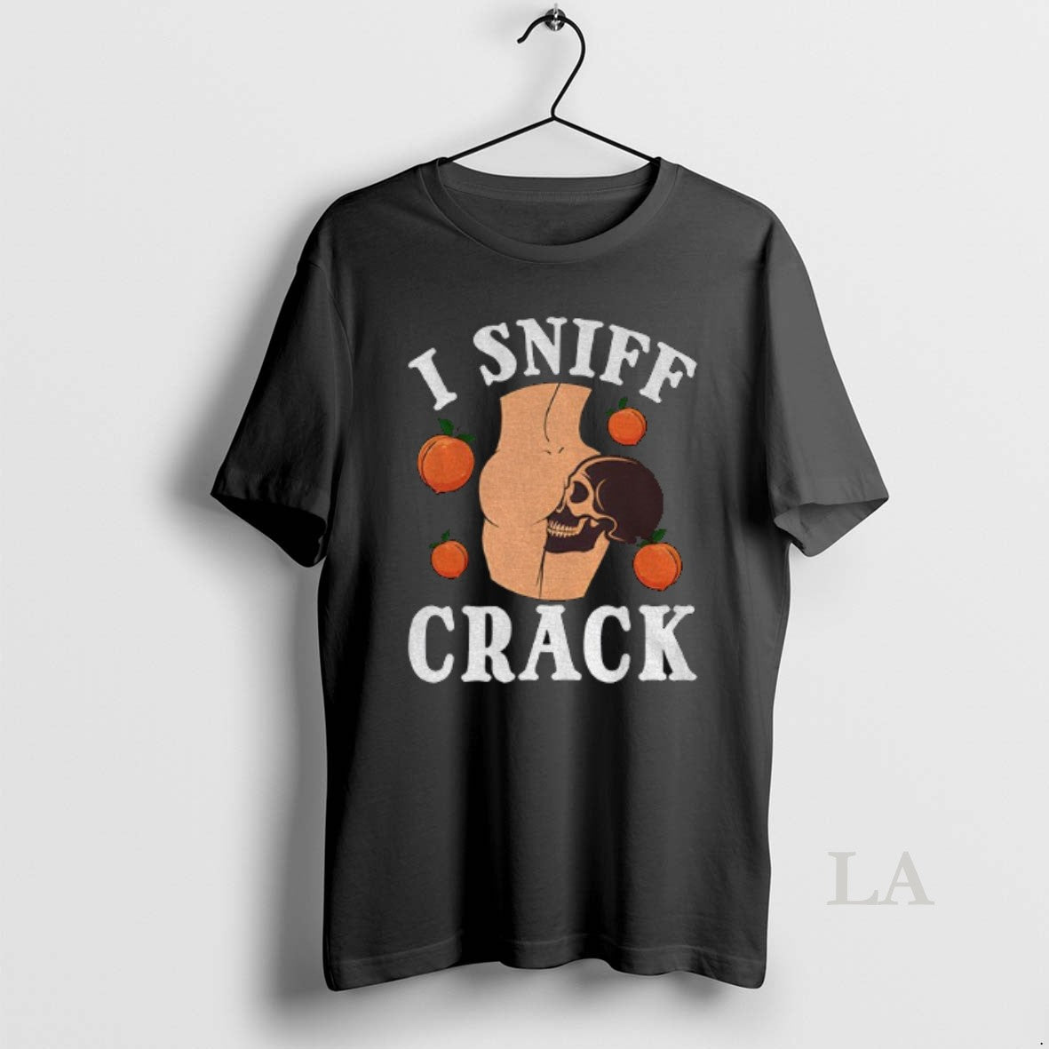 Original Skull Ass Peach I Sniff Crack