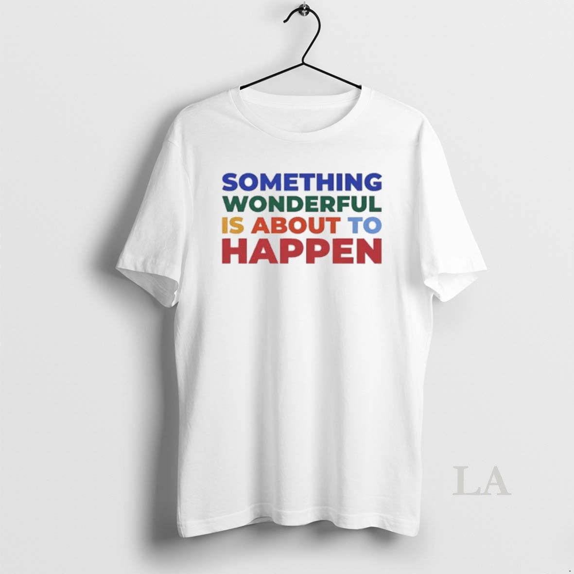 Original Something Wonderful Is About To Happen Vintage Quote