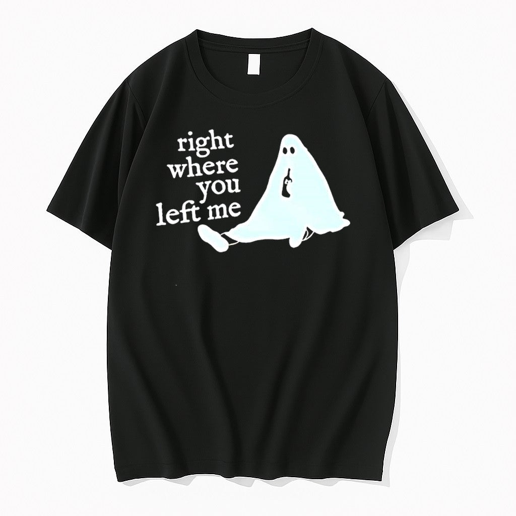 Original Taylor Right Where You Left Me Ghost Song Lyrics Ghost Tshirts Jpg Unisex , , , Long Sleeve Tee